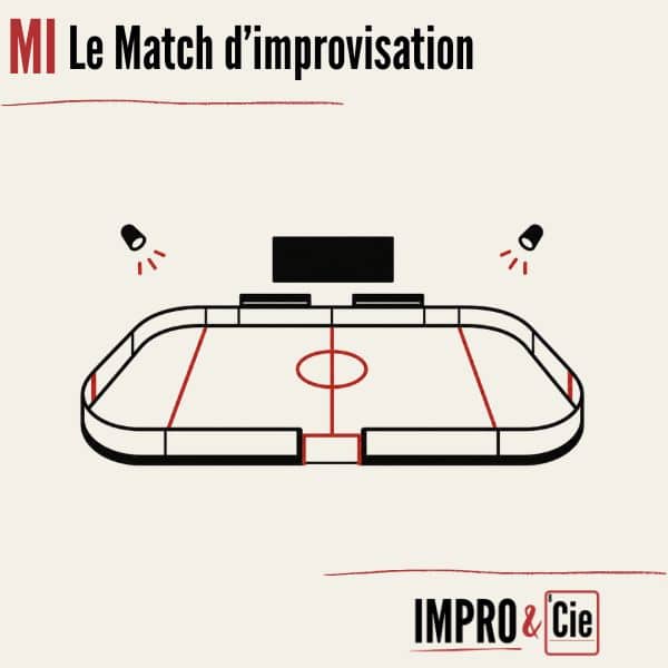 Match d&rsquo;improvisation | Le guide complet pour tout comprendre