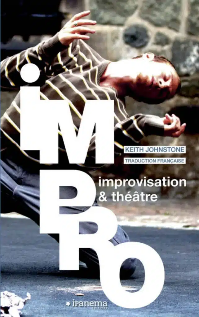 Impro, Improvisation & Théâtre