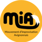 le Mouvement d&rsquo;Improvisation Avignonnais (MIA)